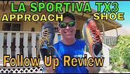 La Sportiva TX3 Approach Shoe Follow Up Review