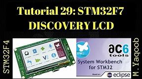 STM32F7 Discovery board - SW4STM32 Eclipse with CubeMX: Tutorial 29 - LCD & Touch
