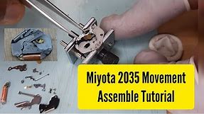 Miyota Citizen 2035 Movement Assemble tutorial | Watch Repair Channel