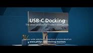 What is USB-C Docking? Discover benefits with Philips Monitor