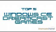 Top 5: Windows CE Dreamcast Games