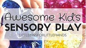 50 Fun Sensory Activities For Kids | Little Bins for Little Hands