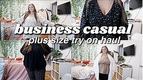 plus size business casual try on haul! | plus size work wear try on haul