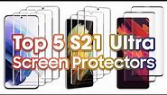 Top 5 Galaxy S21 Ultra Screen Protectors (3D Curved Tempered Glass & Film)!