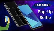 Samsung Pop-Up Selfie Camera Smartphone | Samsung Smartphones | Samsung 2020 | Pop-Up Camera 2020