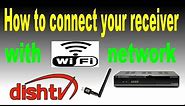 How to connect your receiver with wifi