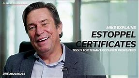 Tenant Estoppel Certificate | Mike Explains