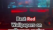 Best red wallpapers on wallpaper engine #wallppaperengine #pcs | Pc Background Wallpaper