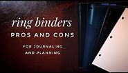 Pros and Cons Of A Ring Binder For Bullet Journaling, Art Journaling, and Functional Planning