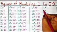Square Numbers 1 to 50 । 1 to 50 Square । How to Write Squares Numbers Maths