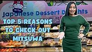 5 Reasons To Explore Mitsuwa Marketplace!