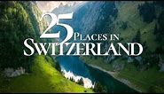 25 Most Beautiful Places to Visit in Switzerland 4K 🇨🇭 | Stunning Lakes & Mountains