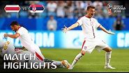 Costa Rica v Serbia | 2018 FIFA World Cup | Match Highlights