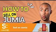 How to Sell on jumia nigeria | Start making profit now with jumia