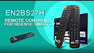EN2BS27H Remote Control for HISENSE Smart TV