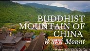 Buddhist mountain of China Wutai Mount