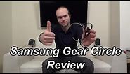 Samsung Gear Circle review - The perfect wireless earbuds for you?