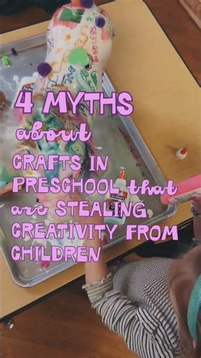 Here are 4 myths about crafts that quietly steal children’s creativity: Myth 1: Crafts teach