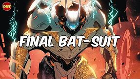 What is DC Comics' Final Bat-Suit? Batman's Greatest Creation.