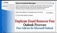 Duplicate Email Remover Free | Remove Duplicate Messages | Outlook Freeware | Duplicate Mail Remover