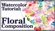 Watercolor Composition Tutorial | How to Arrange a Floral Painting