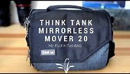 Think Tank Mirroless Mover 20 Review Great Bag for your Fuji