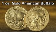 1 oz. Gold American Buffalo Coin