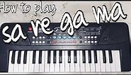 How to play sa re ga ma / in 37 keys piano / SARL TUTORIALS / 🎹 😎😎 /