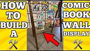 HOW TO BUILD A COMIC BOOK WALL DISPLAY