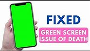 How to Fix Green Screen Issue on iPhone 13 Pro Max