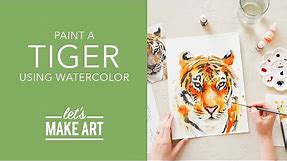 Let's Paint a Tiger | Watercolor Animal Tutorial by Sarah Cray of Let's Make Art