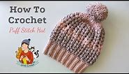 How To Crochet 1 Hour Hat With Puff Stitch