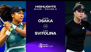 Naomi Osaka vs. Elina Svitolina | 2024 Miami Round 2 | WTA Match Highlights