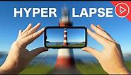 How To Shoot a HYPERLAPSE with Your PHONE | Mobile Filmmaking Tips For Beginners