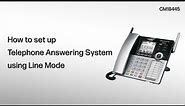 Set up the Telephone Answering System using Line Mode - VTech CM-series 4-Line Small Business System