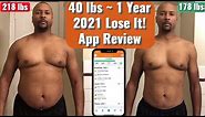 I lost 40 pounds with Lose it! | 2021 App Review & Tutorial