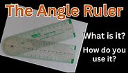 Angle Ruler: What is it and how do you use it?