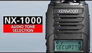 NX-1000 Series Audio Tone Selection | Kenwood Comms