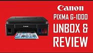 CANON PIXMA G1000 PRINTER | UNBOXING & REVIEW 2019