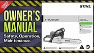 Owner's Manual: STIHL MS 250 Chain Saw