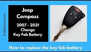 Jeep Compass Key Fob Battery Replacement (2007 - 2021)