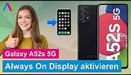 Samsung Galaxy A52s 5G - Always-On Display • 📱 • 🕰 • 📆 •