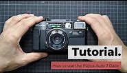 How to use the Fujica Auto-7 Date