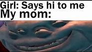 Memes Of Your Mom