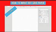 How to Make Dot Grid Paper - Its so EASY!!!!!!!!!!!!!!!