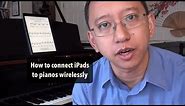How to connect iPads to pianos wirelessly