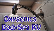 Oxygenics BodySpa RV Shower Head Install and Demo