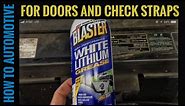 Here's A Tip For The Best Lubricant To Use On Car Door Check Straps, Hinges And Latches