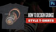 How To Design 90s GRUNGE STYLE T-Shirts (Full PHOTOSHOP Tutorial)