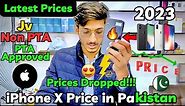 iphone X Price in Pakistan 2023 | Prices Dropped🔥😍| Jv / Non PTA / PTA Approved | Latest Prices